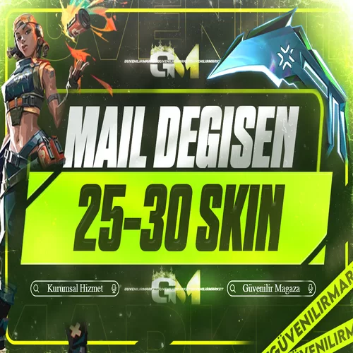 Valorant 25-30 Skin Mail Değişen